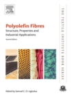 Polyolefin Fibres : Structure, Properties and Industrial Applications - eBook