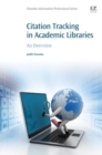 Citation Tracking in Academic Libraries : An Overview - eBook