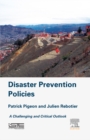 Disaster Prevention Policies : A Challenging and Critical Outlook - eBook