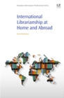 International Librarianship at Home and Abroad - eBook
