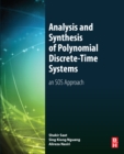 Analysis and Synthesis of Polynomial Discrete-Time Systems : An SOS Approach - eBook