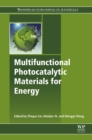 Multifunctional Photocatalytic Materials for Energy - eBook