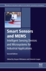 Smart Sensors and MEMS : Intelligent Sensing Devices and Microsystems for Industrial Applications - eBook