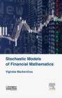 Stochastic Models of Financial Mathematics - eBook