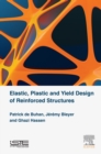 Elastic, Plastic and Yield Design of Reinforced Structures - eBook