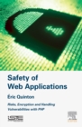 Safety of Web Applications : Risks, Encryption and Handling Vulnerabilities with PHP - eBook