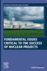 Fundamental Issues Critical to the Success of Nuclear Projects - eBook