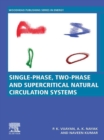 Single-phase, Two-phase and Supercritical Natural Circulation Systems - eBook