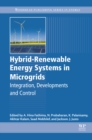 Hybrid-Renewable Energy Systems in Microgrids : Integration, Developments and Control - eBook