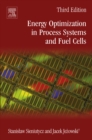 Energy Optimization in Process Systems and Fuel Cells - eBook