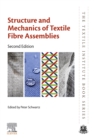 Structure and Mechanics of Textile Fibre Assemblies - eBook