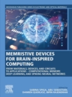Memristive Devices for Brain-Inspired Computing : From Materials, Devices, and Circuits to Applications - Computational Memory, Deep Learning, and Spiking Neural Networks - eBook
