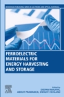Ferroelectric Materials for Energy Harvesting and Storage - eBook