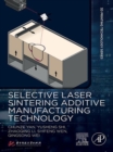 Selective Laser Sintering Additive Manufacturing Technology - eBook
