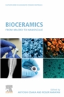 Bioceramics : From Macro to Nanoscale - eBook