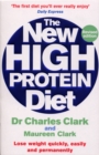 The New High Protein Diet : Lose weight quickly, easily and permanently - Book