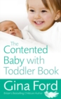 The Contented Baby with Toddler Book - Book