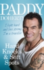 Hard Knocks & Soft Spots - Book
