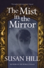 The Mist in the Mirror - Book