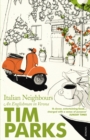 Italian Neighbours : An Englishman in Verona - Book