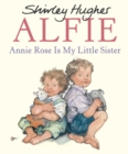 Annie Rose Is My Little Sister - Book