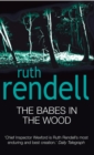 The Babes In The Wood : (A Wexford Case) - Book
