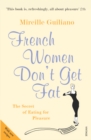 French Women Don't Get Fat - Book