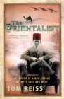The Orientalist : In Search of a Man caught between East and West - Book