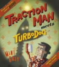 Traction Man Meets Turbodog - Book