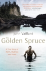 The Golden Spruce : The award-winning international bestseller - Book