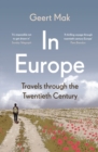 In Europe : Travels Through the Twentieth Century - Book