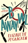 Bowlaway - Book