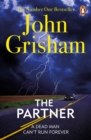 The Partner : A gripping crime thriller from the Sunday Times bestselling author of mystery and suspense - Book