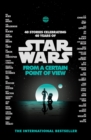 Star Wars: From a Certain Point of View - Book