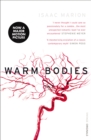 Warm Bodies (The Warm Bodies Series) - Book