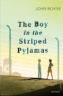 The Boy in the Striped Pyjamas : Read John Boyne’s powerful classic ahead of the sequel ALL THE BROKEN PLACES - Book