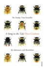 A Sting in the Tale : My Adventures with Bumblebees - Book