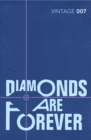 Diamonds are Forever : Read the fourth gripping unforgettable James Bond novel - Book