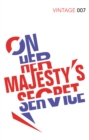 On Her Majesty's Secret Service : The second unmissable story in the SPECTRE trilogy - Book