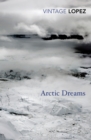 Arctic Dreams - Book