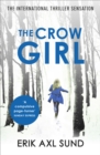 The Crow Girl : A fast-paced page-turning psychological thriller - Book