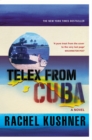 Telex from Cuba - Book