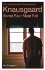 Some Rain Must Fall : My Struggle Book 5 - Book