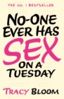 No-one Ever Has Sex on a Tuesday - Book