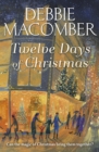 Twelve Days of Christmas : A Christmas Novel - Book