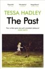 The Past : 'Poetic, tender and full of wry humour. A delight.' - Sunday Mirror - Book