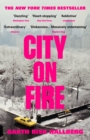 City on Fire : Now an Apple TV Series - Book