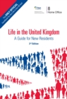 Life in the United Kingdom: A Guide for New Residents, 3rd edition - eBook