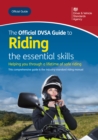 The Official DVSA Guide to Riding - the essential skills : DVSA Safe Driving for Life Series - eBook