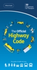 The Offical Highway Code - 2022 edition : DVSA Safe Driving for Life Series - eBook